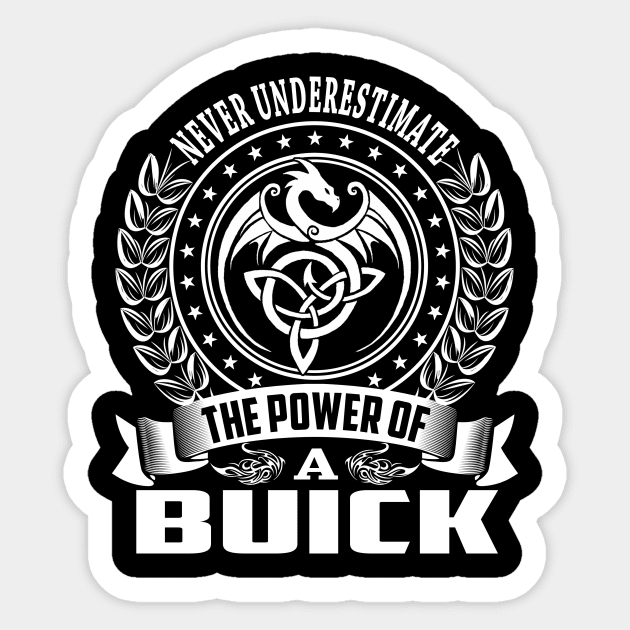 The Power Of a BUICK Sticker by Rodmich25